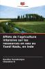 Effets de l'agriculture intensive sur les ressources en eau au Tamil Nadu en Inde