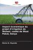 Impact économique du projet d'irrigation de Weiwei comté de West Pokot Kenya