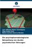 Die psychopharmakologische Behandlung von dualen psychotischen Störungen
