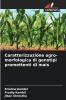 Caratterizzazione agro-morfologica di genotipi promettenti di mais