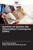 Système de gestion des informations d'entreprise (EIMS)