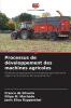 Processus de développement des machines agricoles