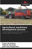 Agricultural machinery development process