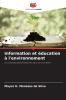 Information et éducation à l'environnement