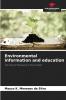 Environmental information and education