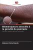 Biomarqueurs associés à la gravité du psoriasis