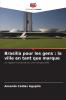 Brasilia pour les gens