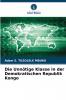 Die Unnötige Klasse in der Demokratischen Republik Kongo