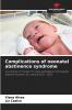 Complications of neonatal abstinence syndrome