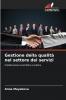Gestione della qualità nel settore dei servizi