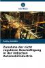 Zunahme der nicht regulären Beschäftigung in der indischen Automobilindustrie