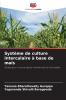 Système de culture intercalaire à base de maïs