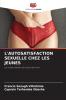 L'AUTOSATISFACTION SEXUELLE CHEZ LES JEUNES
