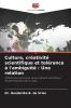 Culture créativité scientifique et tolérance à l'ambiguïté