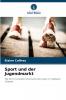 Sport und der Jugendmarkt