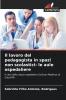 Il lavoro del pedagogista in spazi non scolastici