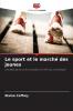 Le sport et le marché des jeunes