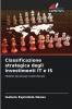Classificazione strategica degli investimenti IT e IS