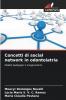 Concetti di social network in odontoiatria