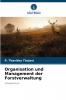 Organisation und Management der Forstverwaltung