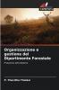 Organizzazione e gestione del Dipartimento Forestale