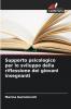 Supporto psicologico per lo sviluppo della riflessione dei giovani insegnanti