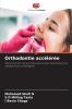 Orthodontie accélérée