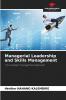 Managerial Leadership and Skills Management