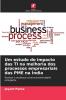 Um estudo do impacto das TI na melhoria dos processos empresariais das PME na Índia