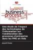 Une étude de l'impact des technologies de l'information sur l'amélioration des processus d'entreprise dans les PME en Inde