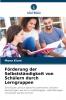 Förderung der Selbstständigkeit von Schülern durch Lerngruppen