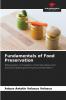 Fundamentals of Food Preservation
