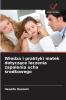 Wiedza i praktyki matek dotyczące leczenia zapalenia ucha środkowego