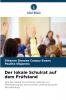 Der lokale Schulrat auf dem Prüfstand