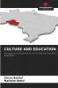 CULTURE AND EDUCATION