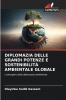 DIPLOMAZIA DELLE GRANDI POTENZE E SOSTENIBILITÀ AMBIENTALE GLOBALE