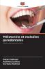 Mélatonine et maladies parodontales