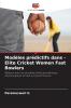 Modèles prédictifs dans - Elite Cricket Women Fast Bowlers