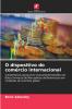 O dispositivo do comércio internacional