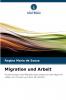 Migration und Arbeit