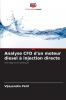 Analyse CFD d'un moteur diesel à injection directe