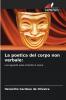La poetica del corpo non verbale