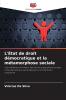 L'État de droit démocratique et la métamorphose sociale