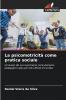 La psicomotricità come pratica sociale