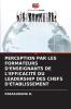 PERCEPTION PAR LES FORMATEURS D'ENSEIGNANTS DE L'EFFICACITÉ DU LEADERSHIP DES CHEFS D'ÉTABLISSEMENT