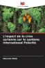 L'impact de la crise syrienne sur le système international Polarité