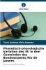 Phonetisch-phonologische Variation des /R/ in drei Gemeinden des Bundesstaates Rio de Janeiro