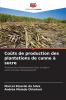 Coûts de production des plantations de canne à sucre