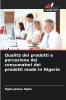 Qualità dei prodotti e percezione dei consumatori dei prodotti made in Nigeria