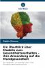 Ein Überblick über Modelle zum Gesundheitsverhalten - ihre Anwendung auf die Mundgesundheit